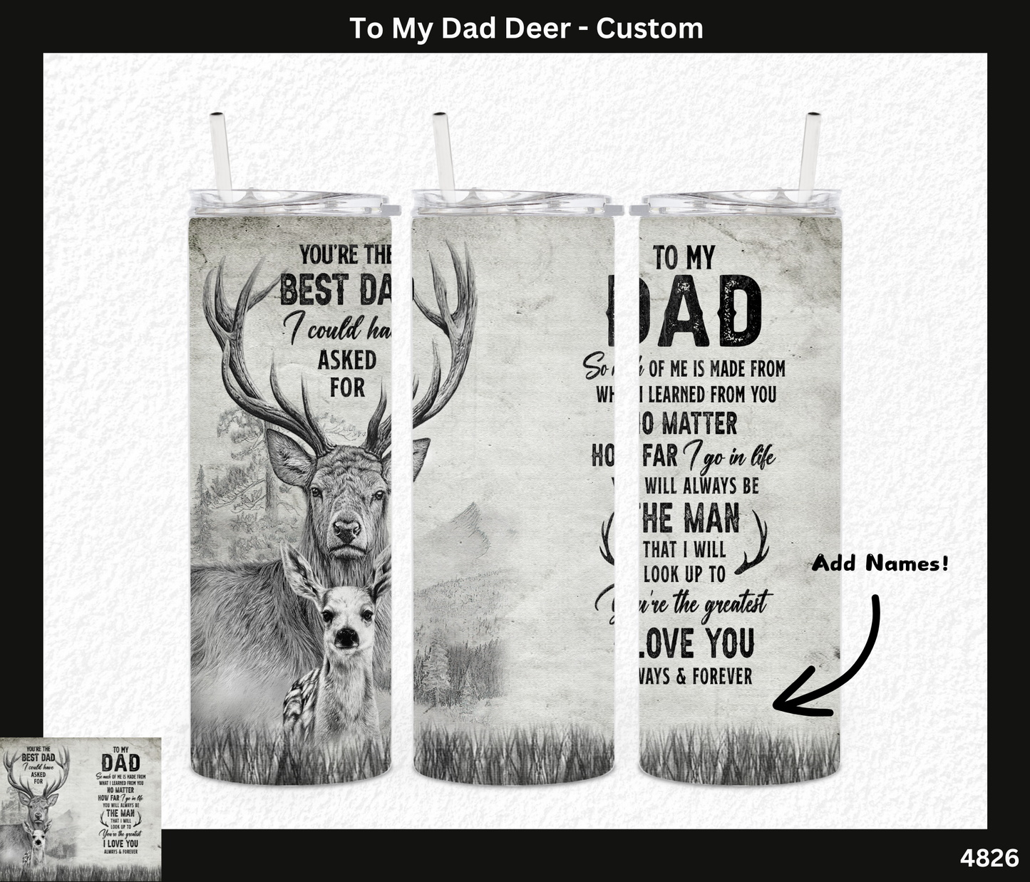 To My Dad Deer - Custom