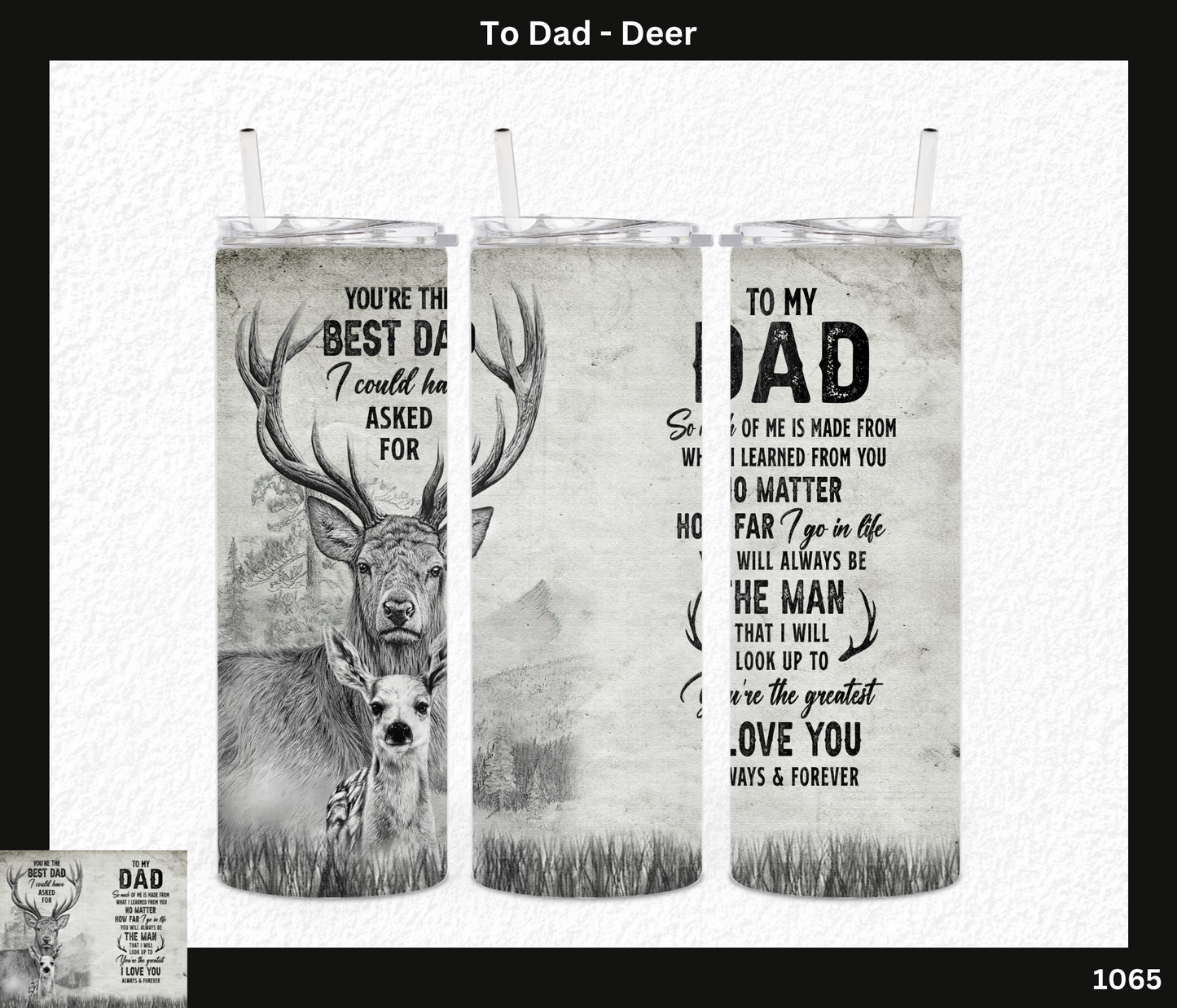 To Dad- Deer