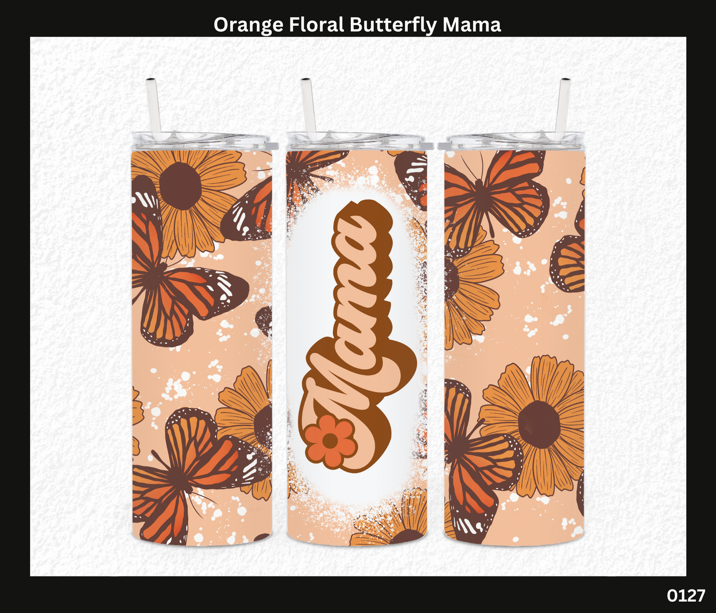 Orange Floral Butterfly Mama